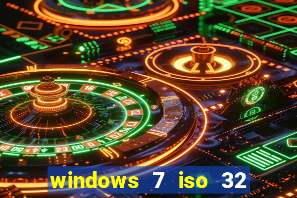 windows 7 iso 32 bits pt-br download